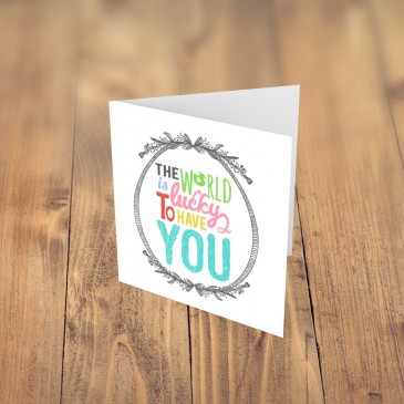 The world is lucky to have you! 
