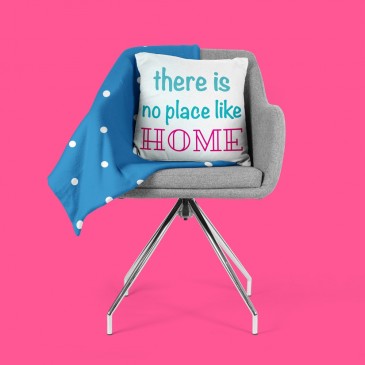 Perna decorativa There is no place like home