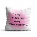 Perna decorativa Life is better with true friends