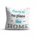 Perna decorativa Nowhere is like home